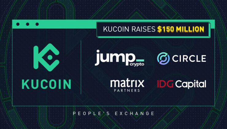 KuCoin, 10 Milyar Dolar değerlemeyle 150 Milyon Dolar yatırım aldı!