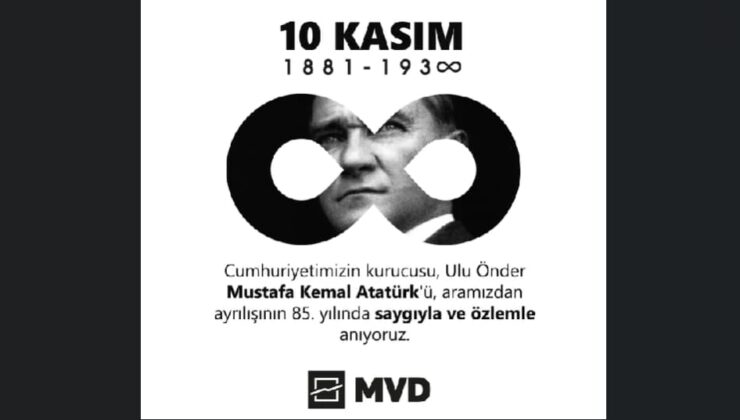 MVD Makina’dan 10 Kasım Atatürk’ü Anma Gününe Özel Saygı Duruşu
