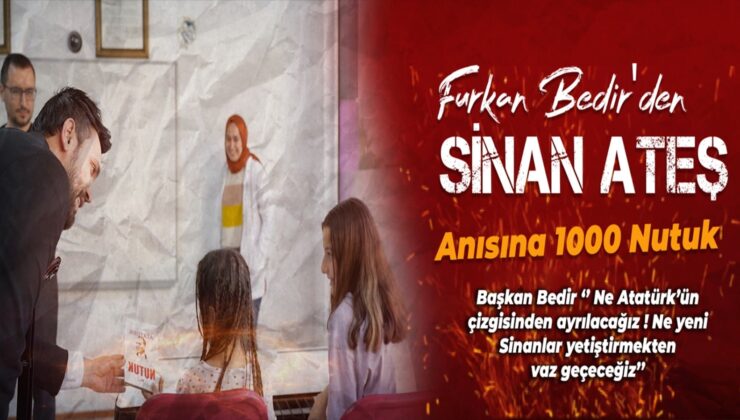 Zafer Partisi İlçe Başkanı Furkan Bedir ”Sinan Ateşi Unutturmayacağız, Atatürk’ün yolundan ayrılmayacağız.”