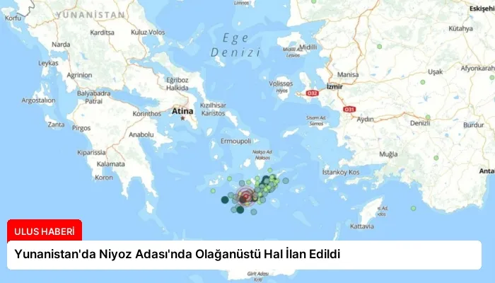 Yunanistan’da Niyoz Adası’nda Olağanüstü Hal İlan Edildi