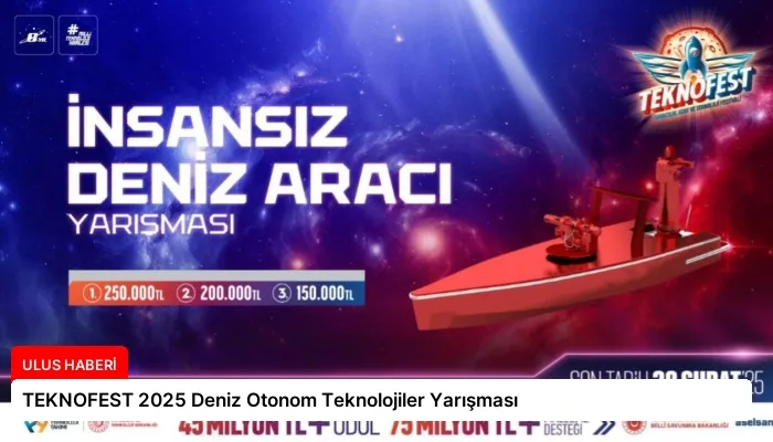 TEKNOFEST 2025 Deniz Otonom Teknolojiler Yarışması