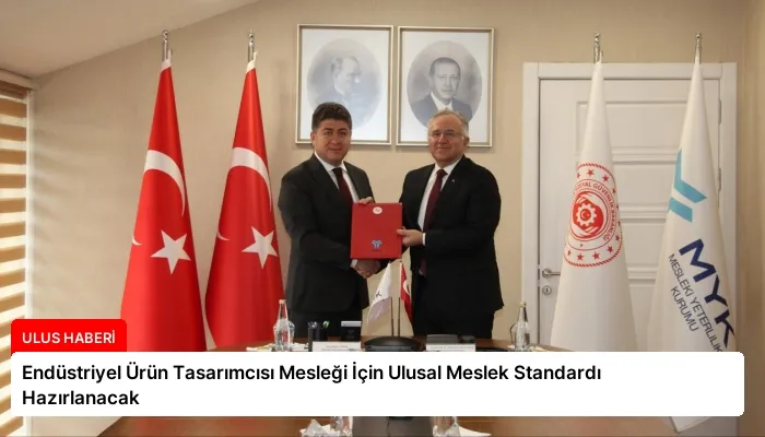 Endüstriyel Ürün Tasarımcısı Mesleği İçin Ulusal Meslek Standardı Hazırlanacak