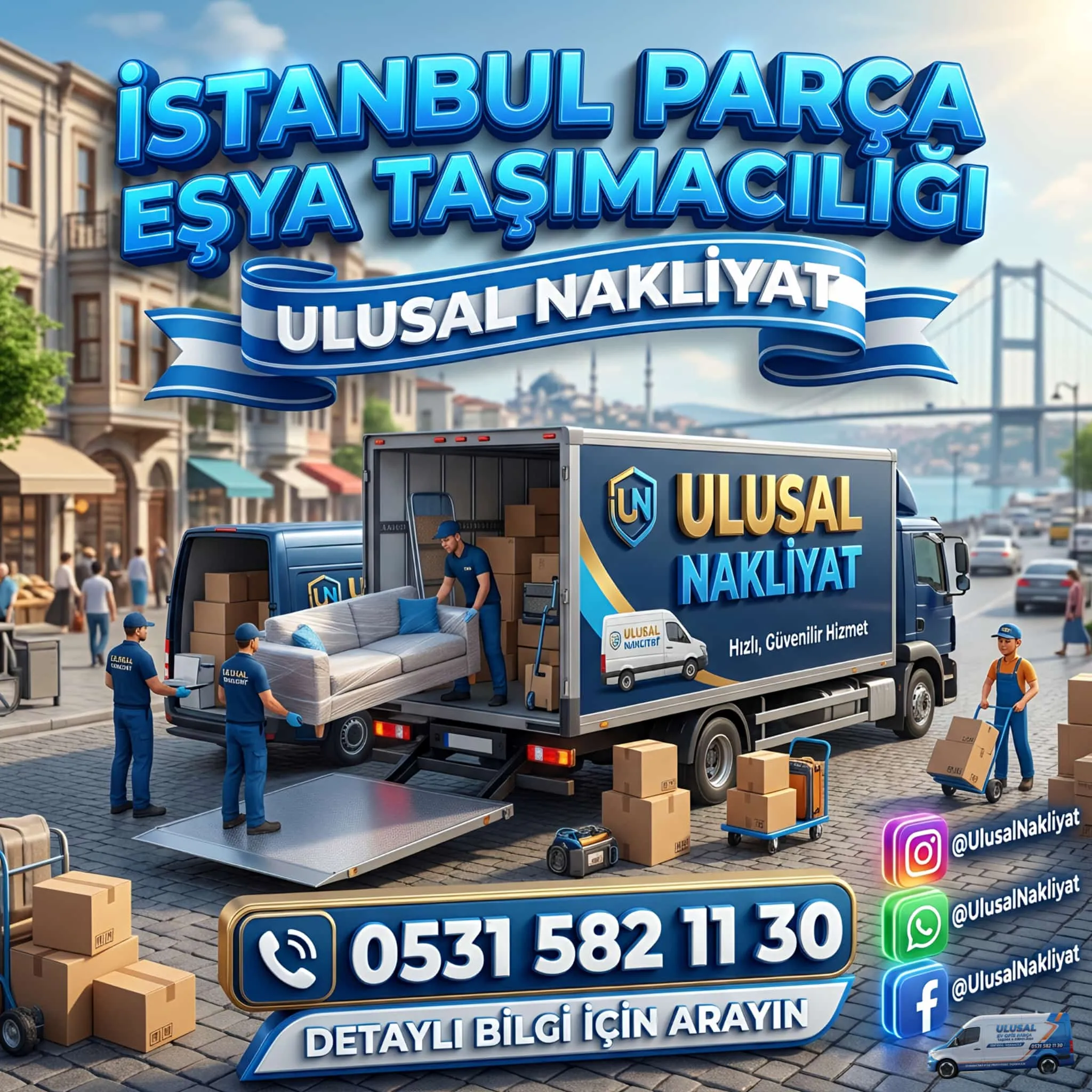 İstanbul Şehir İçi Parça Eşya Taşıma: Ulusal Evden Eve Nakliyat Güvencesi