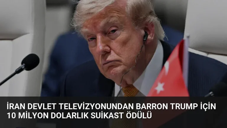 İran Devlet Televizyonundan Barron Trump İçin 10 Milyon Dolarlık Suikast Ödülü